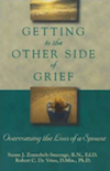 Getting to the Other Side of Grief: Overcoming the Loss of a Spouse