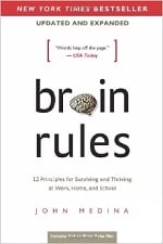 Brain Rules (Updated and Expanded)